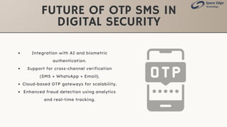 Revolutionizing Digital Security through OTP SMS Services.pdf