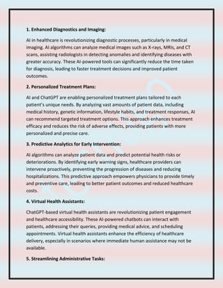 Revolutionizing Healthcare with AI and ChatGPT- Elevating the Game. | PDF