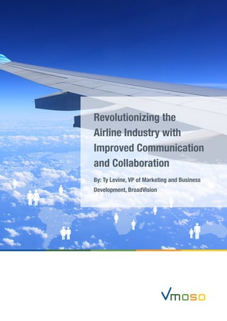 改善溝通協作，啟動航空業革命
作者：美商宏道資訊行銷與事業發展部副總裁 Ty Levine
 
