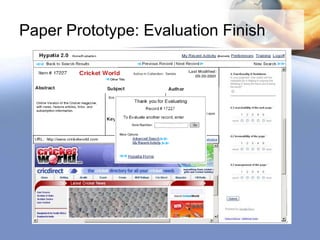 Paper Prototype: Evaluation Finish
 