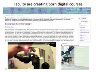 Faculty are creating born digital courses
 
