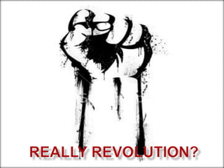Really Revolution? 