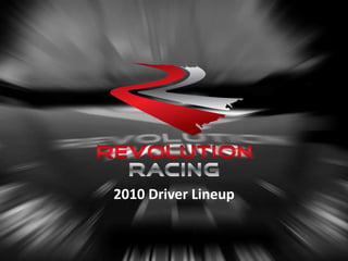 2010 Driver Lineup 