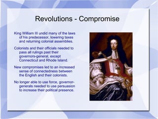 Sir Edmund Andros took over as the governor-general.