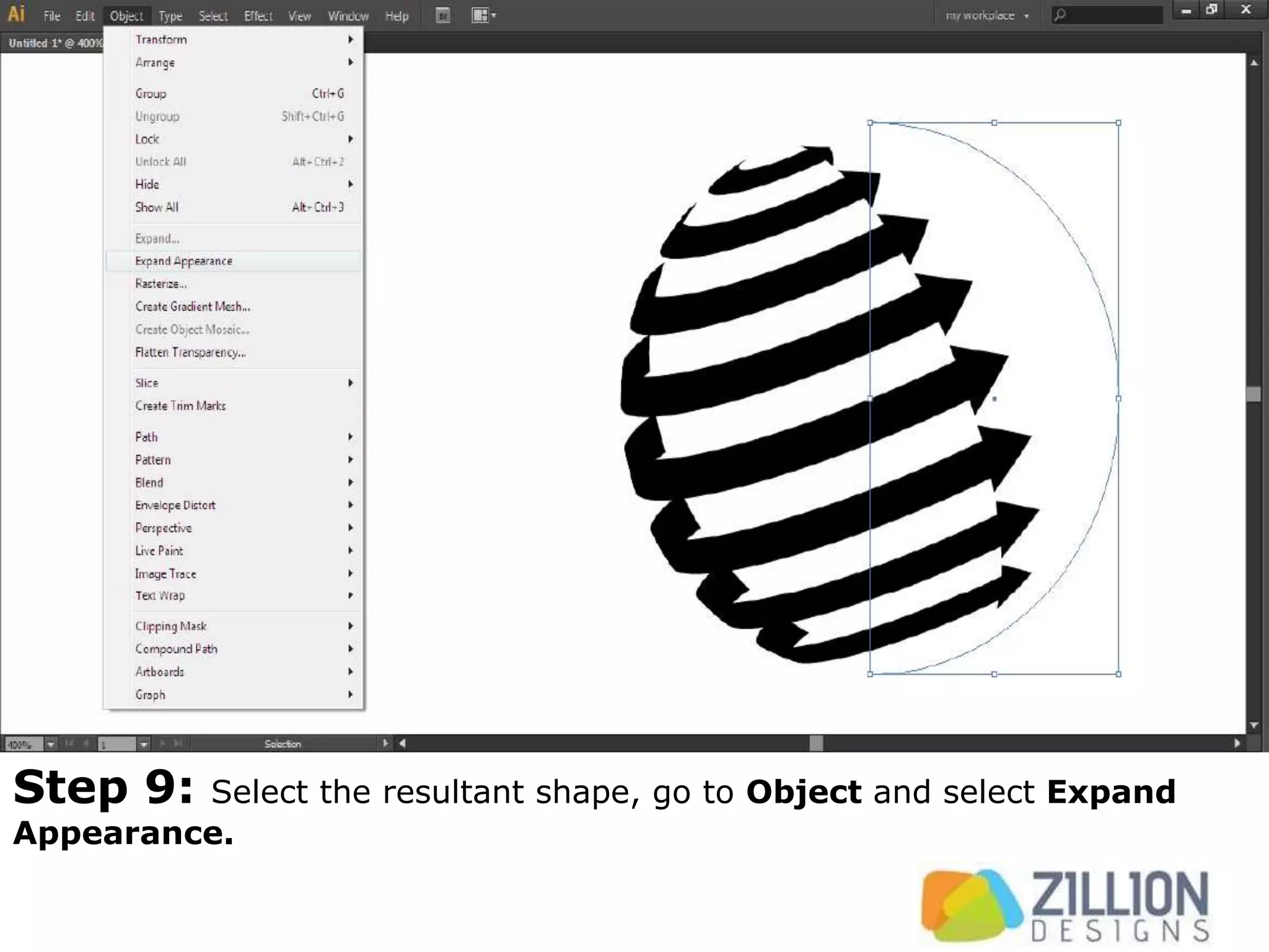 Step 9: Select the resultant shape, go to Object and select Expand
Appearance.
 