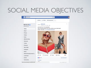 SOCIAL MEDIA OBJECTIVES
 