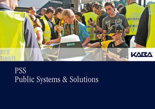 PSS
Public Systems & Solutions
 