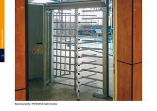 Swimming facility / FTS-E02 full-height turnstile
20
Full-heightturnstiles
 