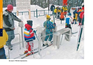 Ski resort / TPB-E01 tripod barriers

Tripodbarriersandswingdoors
 