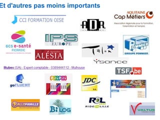 Et d'autres pas moins importants 