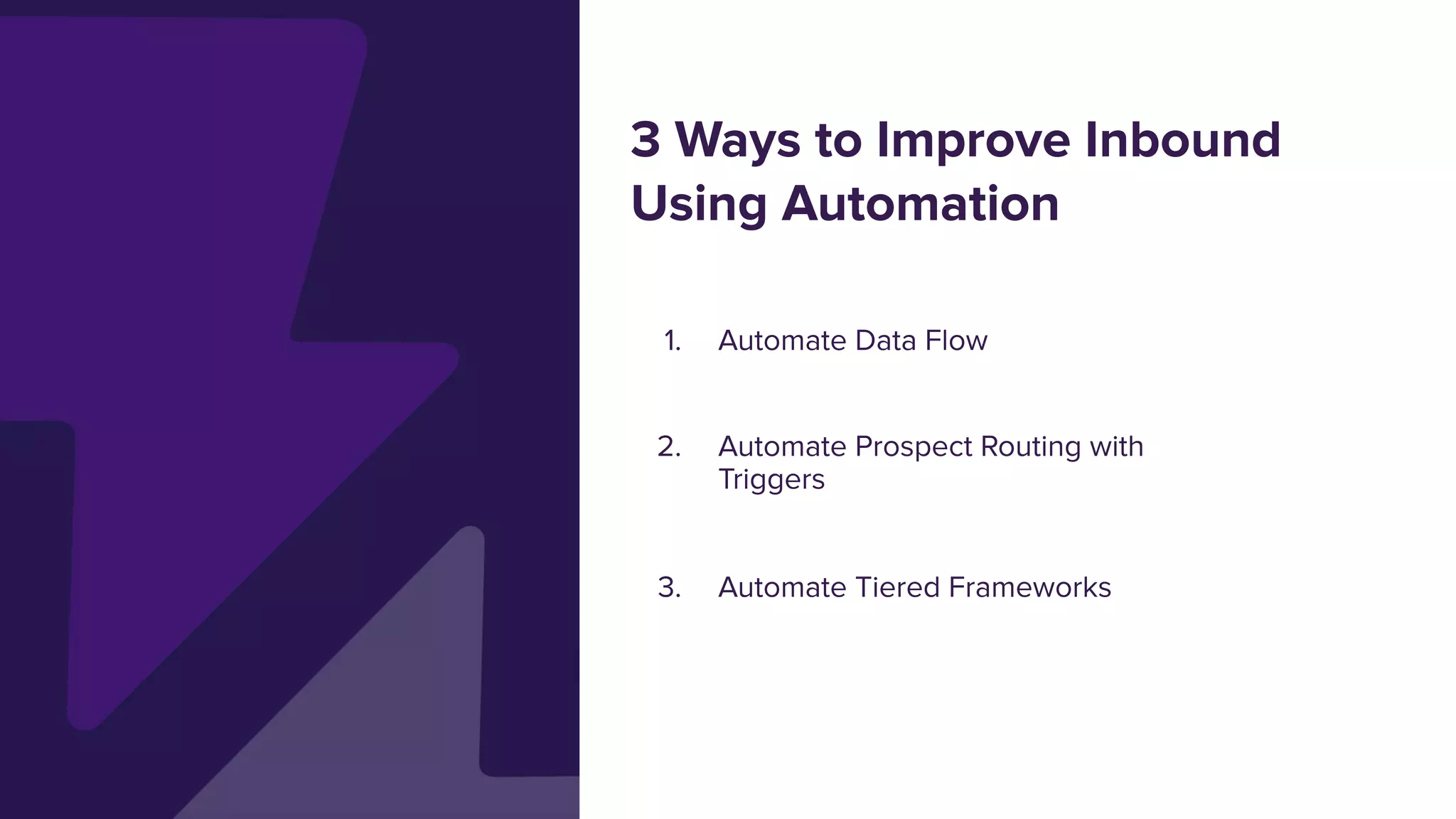 3 Ways to Improve Your Inbound Process with Automation | PPT