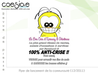 Flyer de lancement de la communauté (12/2011)
 