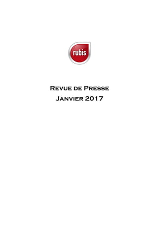 Revue de Presse
Janvier 2017
 