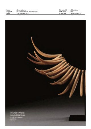 Pays : Belgique Périodicité : Mensuelle
Support : Collect Arts Antiques Auctions Diffusion : NC
Date : Septembre 2015 Catégorie : Presse écrite
 