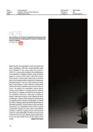 Pays : International Périodicité : Mensuelle
Support : Gazette Drouot International Diffusion : NC
Date : Septembre 2015 Catégorie : Presse écrite
 