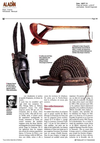 Date : 12 JUIN 15
Pays : France
Périodicité : Hebdomadaire
OJD : 25019
Page de l'article : p.336
Journaliste : Marie C. Aubert
Page 1/1
TRIBALART 0791034400507Tous droits réservés à l'éditeur
BLOC-NOTESParcours en tous genres. Entre l'incontournable Parcours des mondes,
Minimenta, les Ateliers-Est, les escapades parisiennes vous réserveront
d'agréables surprises. Sans oublier notre coup de cœur : Laurence Best.
PARAVENT A DEUX PANNEAUX COMPORTANT LE SCEAU
INEN JAPON XVII£
SIECLE ENCRE ET COULEURS SUR
PAPIER 163 X 178 CM Co (, ) ( ( MAKI H
ILS ONT EMMÉNAGÉ
PARCOURS DES MONDES
Considère comme le plus important rassem-
blement d art tribal international tant par (e
nombre de participants et de visiteurs que
par le montant des transactions, le Parcours
des mondes célèbre sa 14P
edition, sous la
présidence de Robert Vallois Avec 84 gale-
ries annoncées et trois librairies spécialisées,
cette invitation au voyage au cœur dc Paris
offrira aux visiteurs les mgreaients a origine
de l'identité et du succes de ce salon a ciel
presque ouvert forte presence de galeries
étrangères (plus de 60 %), qualite des
œuvres, rigueur dans 'es expositions et les
publications accompagnant souvent les
accrochages La manifestation étend ses
Apres trente sept annees de presence au Louvre des antiquaires, la galerie Delalande s est installée
il y a quèlques jours rue de Lille Marine et sciences objets du tabac et de l'opium cannes de collection
et curiosités composent les spécialités proposées par Dominique, son fils Eric et l'épouse de ce dernier,
Anna Comme elle I a si bien fait par le passe, avec notamment son exposition dédiée aux cadrans solaires
ou celle consacrée a « Memoires d opium » la famille Delalande, qui participe a la Biennale des
antiquaires, prépare pour I automne une nouvelle exposition d envergure, ayant pour thème les sabliers
d'autrefois De belles surprises attendent les amateurs et collectionneurs Galerie Delalande 35, rue
de Lille Paris VII8
, tel 0 1 4 2 6 0 1 9 3 5 www delalande antiques com ou www antiquités delalande fr
frontieres en proposant un itinéraire dedie
aux arts classiques d'Asie Celui-ci sera
illustre par vingt marchands spécialises en
arts chinois, japonais et indien Parmi eux,
citons les nouveaux exposants Greff Baker
(paravents, arts japonais et bouddhique),
Jacques Barrere (arts d Extrême-Orient) et
Christophe Hioco (arts d'Asie) Selon Pierre
Moos, directeur de l'événement, «cette
ouverture vers I Asie est une evolution natu-
relle elle repond a un intérêt croissant des
collectionneurs et des marchands, qui orga-
nisent de plus en plus d'expositions sur la
Chine, le Japon le Nepal, le Tibet ou encore
I Indonesie » Plus de trente expositions
thématiques sont prévues pour cette
edition Citons pêle-mêle «Bambara» chez
Abla et Ala n Lecomte, «Animaux» chez
Lucas Ratton, «Ka Cho Fû Getsu» («Fleurs,
oiseaux paysages et la lune») chezTana-
kaya ainsi q u un nommage a Hugues
Dubois pour ses trente cinq annees
de carriere photographique Du 8 au
13 septembre, rues des Beaux-Arts, Bona-
parte, Jacques-Callot, de Lchaude, Guene-
gaud, Jacob, Ma/arme, de Seine, Saint-
Benoît, Saint-Sulpice et Visconti, Paris VIe
,
www parcours des mondes com
 