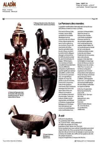 Date : SEPT 15
Pays : France
Périodicité : Mensuel
Page de l'article : p.14
Page 1/1
TRIBALART 5607994400509Tous droits réservés à l'éditeur
D'UN COUP
D'ŒIL
DESIGN / BRUXELLES (BELGIQUE)
Les 12 et 13septembre
Hélez la bonne affaire
FOIRED'ANTIQUITÉSETBROCANTE/
BORDEAUX (33)
Les 11 et 12 septembre
Ils sont 75 marchands a occuper la place
des Grands Hommes > Place des Grands-
Hommes.
FOIRE D'ANTIQUITÉS ET BROCANTE /
STRASBOURG (67)
Les 19 et 20 septembre
La Foire du Wacker aligne 70 professionnels
> Parc des expositions du Wacken
FOIRE D'ANTIQUITÉS ET BROCANTE /
DURTAL(49)
Le 20 septembre
Dans la vallee du Loir, entre Le Mans et
Angers aux pieds de l'imposant château
medieval transforme au début du XVIIe siecle,
400 exposants professionnels participent
a l'une des plus grandes foires de ce genre
qui soit en France Ce classique est connu et
reconnu par les chineurs > Dans le centre.
ARTS TRIBAUX / PARIS 6e
Du 8 au 13 septembre
Le Parcours des mondes se déroule dans le
quartier de St-Germam dès-Près i
Creé en 2002, le Brussels Design Market qui, comme son nom l'indique, est
consacre au design de 1950 a 1980 a su acquerir une dimension internationale
ll aligne une centaine d'exposants venus non seulement de divers coms de la
Belgique maîsaussideFrance, d'Italie, des Pays-Bas d'Allemagne, deSuisse
L origine variée des participants offre une grande diversite de meubles et d'ob|ets
d arts decoratifs a des prix «démocratiques» Sur le site remarquable de Tour
et Taxis, sous une halle tant le collectionneur que le nostalgique devraient être
combles En supplement se tient une petite foire d'automobiles anciennes (pas
nécessairement des vehicules de luxe) qui enrichit l'atmosphère
> Tour et Taxis, av du Port.
VINTAGE ET DESIGN / CAGNES-SUR-MER (06)
Les 26 et 27 septembre
C'estl'Amérique!
Massilia Vintage ne se déroule pas a
Marseille, maîs a Cagnes-sur-Mer Cette
rencontre bien implantée sur le marche
de la mode, des accessoires de mode et
du design populaire embrasse un large
spectre s étendant des annees 1920 a
1980 Elle vise davantage le nostalgique
que le collectionneur pointu Elle se veut
globale pour que tout le monde soit a la
fête Des lors elle inclut un concert de
rockabilly, une presentation de voitures
américainesanciennesetdeHarley
Davidson un spectacle burlesque et un
défile de pm-up Même la buvette participe
a l'ambiance de cette 14e
edition Sur cette
rencontre qui dépasse le cadre d'une foire
d ob|ets, on peut aussi acquerir sur les 70
stands des meubles, des vêtements, des
luminaires, des affiches, des elements de
decoration insolites On n'attend plus que
Lemmy Caution > Hippodrome
 