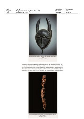 Pays : France Périodicité : En Continu
Support : Blogs.votreargent.fr (Robin des Arts) Diffusion : NC
Date : 4 septembre 2015 Catégorie : Internet
 