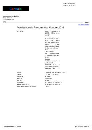 Date : 05/09/2015
Heure : 07:21:17
www.mensup.fr
Pays : France
Dynamisme : 251
Page 1/1
Visualiser l'article
Tous droits réservés à l'éditeur TRIBALART 256181823
Chercheurs d'Art: Le salon Parcours des mondes
se positionne comme le rendez-vous international
majeur des collectionneurs et marchands d'arts
primiti
video: http://www.mensup.fr/inc/videos/player_cdn.php?id=75474&w=600&h=364
Chaque vendredi, Olivier de Rincquesen met en lumière les nouveaux acteurs
du marché de l'art. Cette semaine : le 13e salon 'Parcours des mondes' à Paris
se positionne comme le rendez-vous international majeur des collectionneurs
et marchands d'arts primitifs... Avec: Pierre Moos, directeur de "Parcours des
mondes", Frédéric Rond, antiquaire, Frédérique Giraud, directrice de Doré & Giraud,
et Christophe Doré, commissaire-priseur - Goûts de Luxe Paris, du vendredi 4
septembre 2015, sur BFM Business.
 