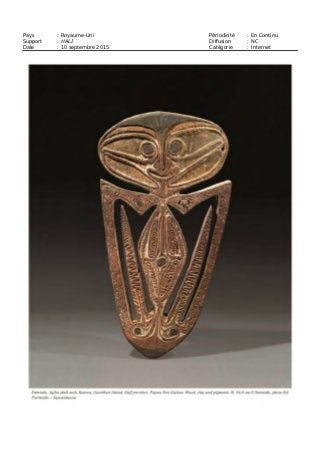 Pays : Royaume-Uni Périodicité : En Continu
Support : HALI Diffusion : NC
Date : 10 septembre 2015 Catégorie : Internet
 