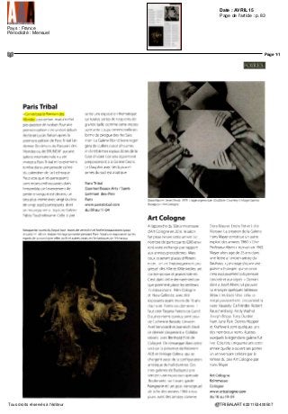 Date : AVRIL 15
Pays : France
Périodicité : Mensuel
OJD : 57686
Page de l'article : p.44-45
Journaliste : Emmanuelle
Lequeux
Page 2/2
TRIBALART 3488443400507Tous droits réservés à l'éditeur
plupart, comme les facétieux Alain Bublex,
Gilles Barbier etJoachim Mogarra Auquel le
duo, qui a toujours travaille sur le mouvement
duNouveauréalismeetrestefidèleaudélicieux
JacquesVillegle, aadjoint iecemmentNiki de
Saint Phalle etJeanTmguely De quoi consoli
der la galerie et defendre des artistes plus
jeunes, telsJulien Berthier,Virginie Yassefou
Julien Bismuth
Même sens de l'équilibre a la galerie Loeven
bruck, rueJacques Callot une grande fidelite
a des artistes français confirmes (Alain
Declertq, Bruno Pemado Dewar & Gicquel,
Giraud & Siboni, Arnaud Labelle-Rojoux ),
deux artistes historiques pour asseoir l'en
fALERIF 1100 2000
semble - Alma Szapoczmkow (1926-1973) et
Michel Parmentier (1938 2000, le «P» de
BMPT)—,etquèlquesjoueursinternationaux
comme Lang/Baumann ou Borre Saethrc Le
toutservi, iciaussi, avec passion
Enfin, derniere etape contemporaine les deux
espacesdcRamelMennour L'un,aufondd'une
superbe cour de la rue Saint Andre des Arts, a
permis a cette comète au parcours plutôt ful
gurant d'attirer a lui quèlques stars Anish
Kapoor, Lee Ufan, Daniel Buren tous multi
plient les succes, de Monumenta en invitation
aVersailles Nouveauenu,levénérablepeintre
Martial Raysse Ce qui n'empêche pas Kamel
Mennour de garder son flair pour les jeunes
pousses, comme Camille Henrot ou, dernieres
recrues, Hicham Berrada et Pétrit Halilaj Pour
les defendre, ildispose d'un second espace tout
pres dc la, rue du Pont de Lodi (l'anciennegale
i ie de Fabienne Leclerc), qui autorise toutes
sortes de mises en scene et d'audaces Fort de
ces decouvertes, vous voila prêt a vous refaire
toutununivers Maîs sivousvoulez en profiter
pour refaire aussi votre interieur, la galerie
Kreo, tout pres, rue Dauphine, met a disposi
lion la creme du design contemporain tapis
des freres Bouroullec, miroirs Garouste &
Bonetti, que des editions limitées, assorties de
quèlques pieces vintage Fm du vovage, et
retour au home sweethome Emmanuelle Lequeux
(JW/f Ep»!t CARLIER)
WI FffIE NATAllE SFROl/SSI
GfOWES PHILIPPE
Galène 1900 2000
8 rue Bonaparte OI 43 25 84 20
wwwgalenel9002000com
Galène Alain Bovis
9 rue des Beaux Arts OI 56 24 09 25
wwwalainboviscom
GalerieAnthony JP Meyer
17, rue des Beaux Arts 0143548574
Amv gâterie meypr
u Parut ar* tcm
Galerie Georges Philippe & Nathalie Vallois
36 rue de Seine 0146346107
mvwgalerie i/allois com
Galène Kamel Mennour
47 rue Saint Andre des Arts & 6 rue du Pont de Lodi
0156240363
vw™ karnelmennourcom
Galerie Kreo
31 rue Dauphine 0153102300
http //galenekreo fr
GalerieLeMinotaure
2 rue des Beaux Arts OI 43 54 62 93
www galerie lemmotaure com
Galerie Loevenbruck
6 rue Jacques Callot OI 5310 85 68
wwwloevenbruckcom
Galène Natalie Seroussi
34 rue de Seine 0146340584
wwwnatalieseroussi com
Galène Voyageurs & Curieux (Jean-Edouard Carlier)
2 rueVisœnti OI 43 2614 58 ~
www voyageursetcuneux com
 