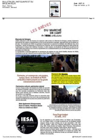 Date : SEPT 15
Pays : France
Périodicité : Mensuel
OJD : 50934
Page de l'article : p.68
Page 1/1
TRIBALART 2807305400508Tous droits réservés à l'éditeur
ARTS ATTRACTIONS
Exhibitions
Extraordinary Encounters
Scu pturesof Idnzjn a Melane^ian spears a 13th ce^tur, bust of Buddha from
Nepal art juil so ne of Iheslunning objectsand Aorksofarl to usccver at the
Parcours des Mondes, the international showdevoted to the arts of Asia and
tribal art This journey into the diversity of the arts of Africa the Amencas Asia
and Oceania showcar:, exceot nnal pieces from some 8' carefully ^elected
galeries and exhibitors from around the world and the event featurcs somc 30
themat c exhibitions rangmg from animals to everyday utensils and tools here
is also a fascinating exhibition of ear y 20th century photographs taken by the
German adventurer Josef Reiss in Oceania The exhibitions are hosted in and by
art galeries throughout the Beaux-Arts quarter ofthe Saint Germain-des-Pres
ncig bourhood from September 8th through to September 13th 11amto7prr
3pm 9pm on the 8th until 9pm on the lOth until ftpm on the 13th
 