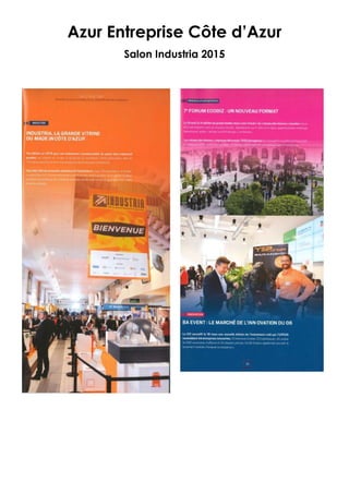 Azur Entreprise Côte d’Azur
Salon Industria 2015
 