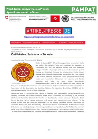20
http://www.artikel-presse.de/zertifiziertes-harissa-aus-tunesien.html
 