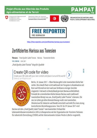 26
http://free-reporter.com/zertifiziertes-harissa-aus-tunesien/
 