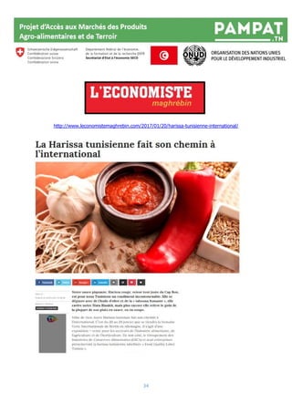 34
http://www.leconomistemaghrebin.com/2017/01/20/harissa-tunisienne-international/
 