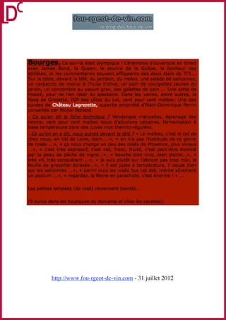  
 
 
 
 
 
 




 
 
 
 
 
 
 
 
 
 
 
 
 
    http://www.fou-rgeot-de-vin.com - 31 juillet 2012 
 