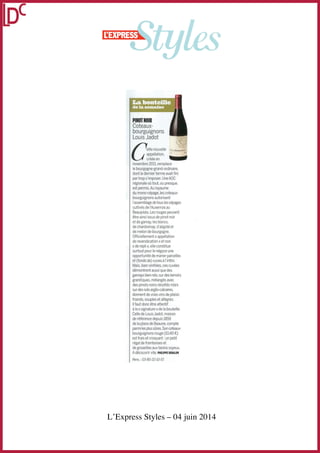 L’Express Styles – 04 juin 2014
 