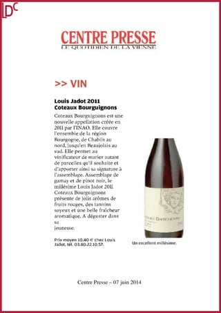 Centre Presse – 07 juin 2014
 