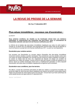 LA REVUE DE PRESSE DE LA SEMAINE
                                    Du 5 au 11 décembre 2011




Plus-values immobilières...