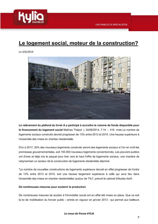 Le logement social, moteur de la construction?
Le 3/6/2014
Le relèvement du plafond du livret A a participé à accroître le...