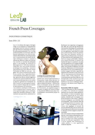 62
French Press Coverages
INDUSTRIES COSMETIQUE
June 2016 2/2
INDUSTRIES COSMETIQUES
Date : JUIN 16Pays : France
Périodici...