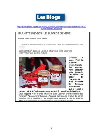 31
http://planetephotos.blog.tdg.ch/archive/2017/03/07/cooperation-tunisie-suisse-l-harissa-et-la-
journee-internati-282580.html
 