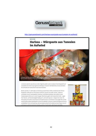 42
http://genussnetzwerk.com/harissa-wuerzpaste-aus-tunesien-im-aufwind/
 