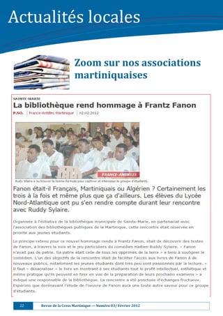 Actualité s	locales		

                                    Zoom	sur	nos	associations	
                                    martiniquaises	




 22																					Revue	de	la	Cress	Martinique	—	Numéro	03/	Février	2012	
 