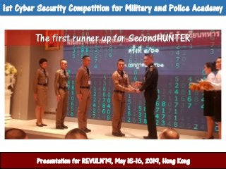 Chiawchan Chodhirat, Wongyos Keardsri - A Development of Cybersecurity Techniques and Law Enforcements for Royal Police Cadet Academy Slide 54
