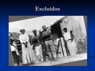 Excluídos 
