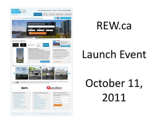 REW.ca

Launch Event

October 11,
   2011
 