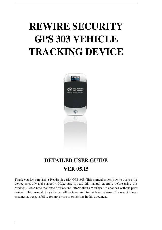 Rewire Security 303Fleet GPS Tracking Device User Manual