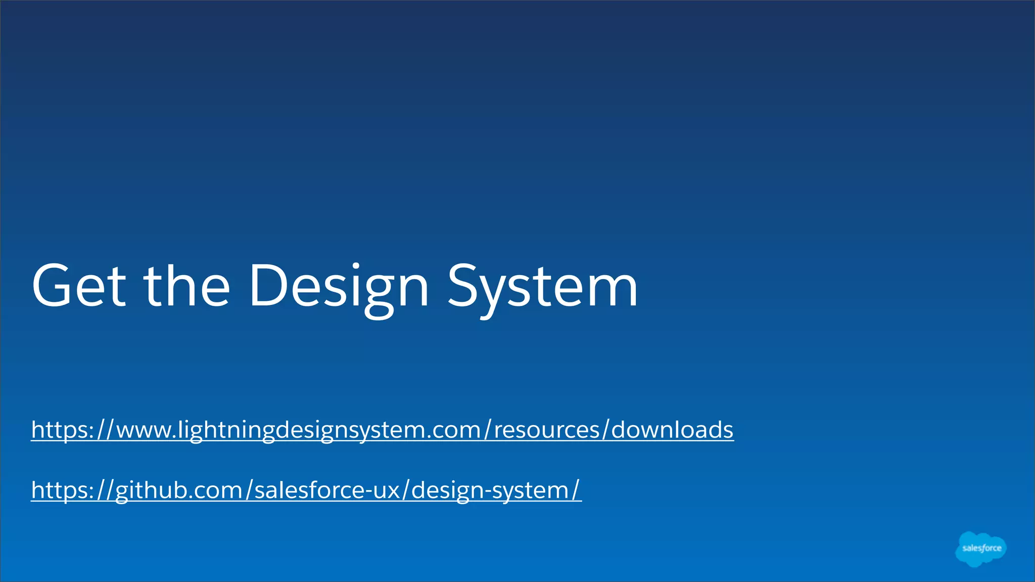 Get the Design System
https://www.lightningdesignsystem.com/resources/downloads
https://github.com/salesforce-ux/design-system/
 