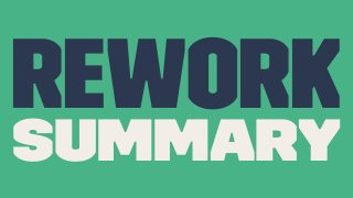ReWork
Summary
 