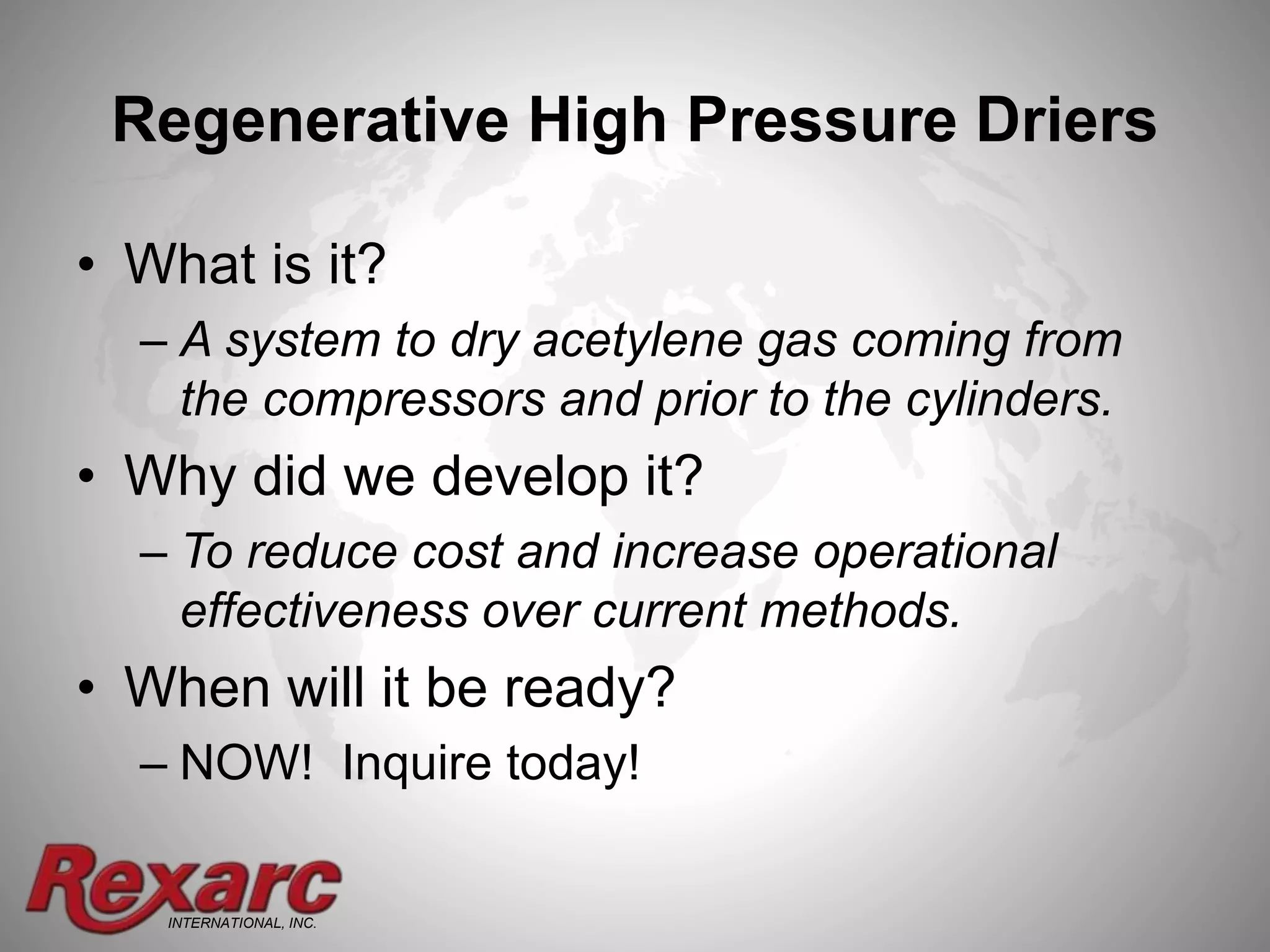 Rexarc - Automated High Pressure Driers for Acetylene Gas Compression ...