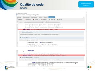 58
Qualité de code
Sonar
 