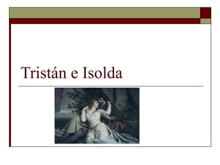 Tristán e Isolda