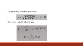 substituting into the equation;
therefore, using Ohm’s law:
 