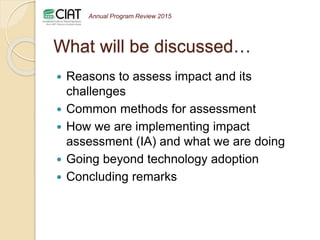 Novel impact assessment approaches for agriculture, environment and policy